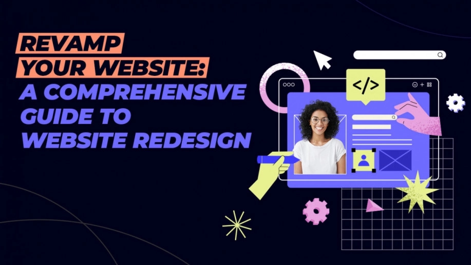 How To Ensure A Successful Website Redesign - A Detailed Guide